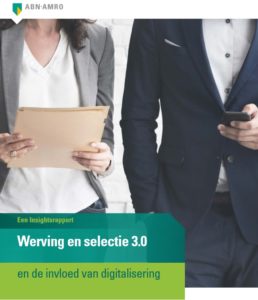 Werving en selectie 3.0 rapport ABN Amro