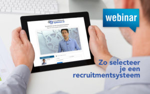 Lunchwebinar 16 juli: Zo selecteer je een recruitmentsysteem