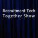Meld gratis aan voor RTE21 pre-event op 16 november: Recruitment Tech Together Show