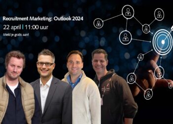Volg 22 april de (gratis) online talkshow Recruitment Marketing: Outlook 2024