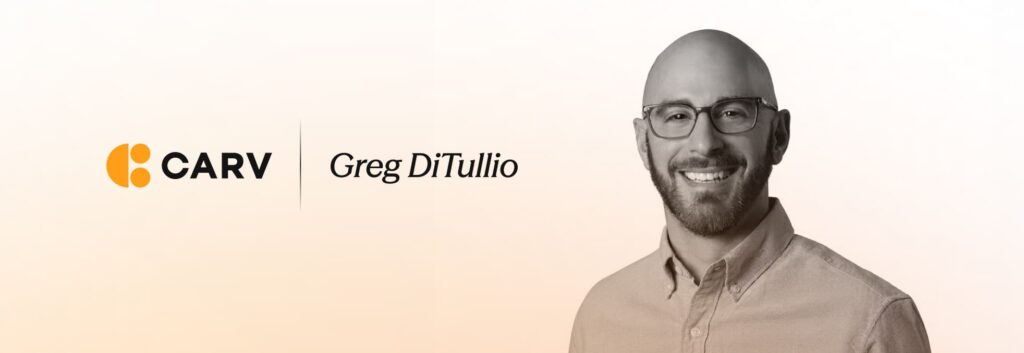 Greg DiTullio, Chief Operating Officer bij Carv